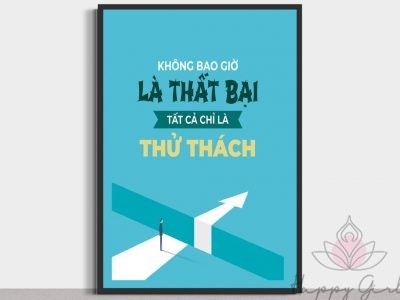 khong bao gio la that bai tat ca chi la thu thach 1